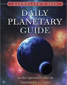 2023 Daily Planetary Guide By Llewellyn