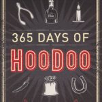 365 Days Of Hoodoo By Stephanie Rose Bird