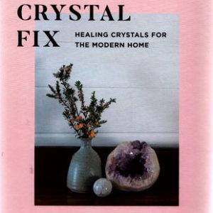 Crystal Fix (hc) By Juliette Thornbury