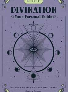 Divination, Your Personal Guide (hc) By Steven Bright