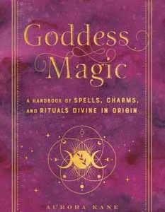 Goddess Magic (hc) By Aurora Kane