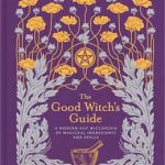 Good Witch's Guide By Robbins & Bedell