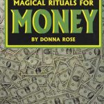 Magical Rituals For Money By Donna Rose