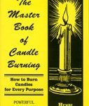 Master Book Of Candle Burning  By Henri Gamac