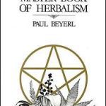 Master Book Of Herbalism  By Paul Beyerl