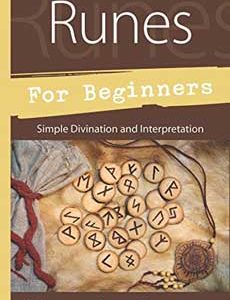 Runes For Beginners By Alexandra Chauran