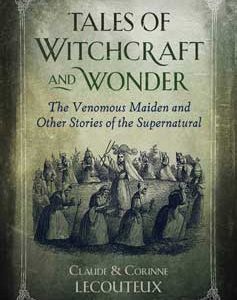 Tales Of Witchcraft & Wonder (hc) By Lecouteux & Lecouteux