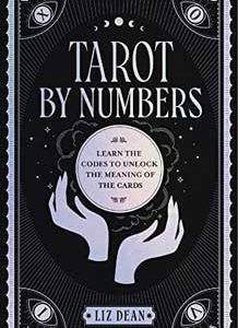 Tarot By Numbers (hc) By Liz Dean